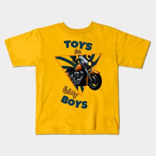 Toys for big Boys - motorcycle Bike Kids T-Shirt